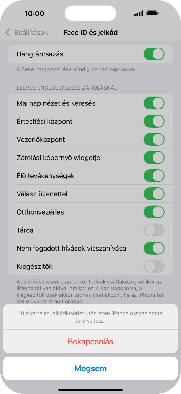 Ha bekapcsolod a funkciót, válaszd a Bekapcsolás lehetőséget.