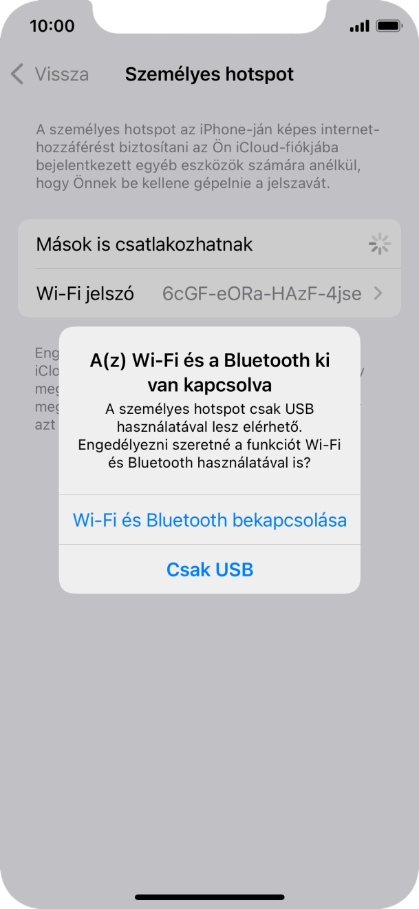 Amennyiben be van kapcsolva a Wi-Fi, válaszd a Wi-Fi és Bluetooth bekapcsolása lehetőséget. Amennyiben be van kapcsolva a Wi-Fi, válaszd a Wi-Fi és Bluetooth bekapcsolása lehetőséget.