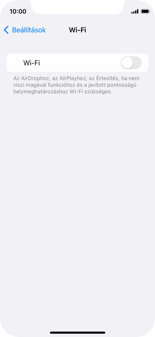 Kattints a „Wi-Fi” melletti csúszkára a funkció bekapcsolásához. Kattints a „Wi-Fi” melletti csúszkára a funkció bekapcsolásához.