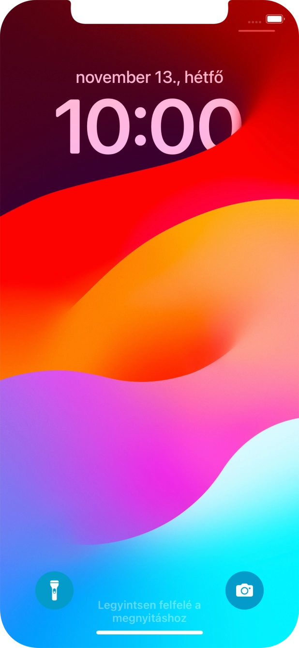 Húzd az ujjad felfelé a kijelző aljáról. Húzd az ujjad felfelé a kijelző aljáról.