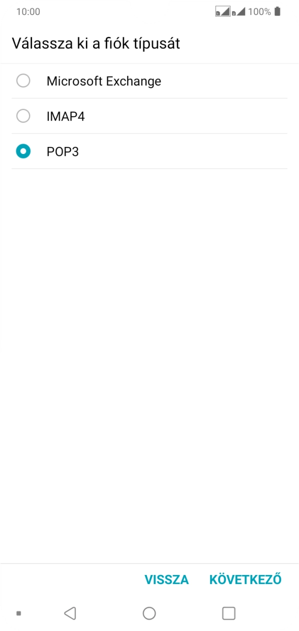 Válaszd a KÖVETKEZŐ lehetőséget.