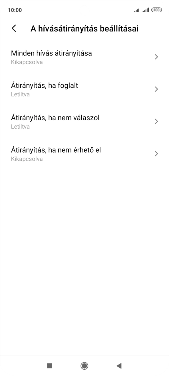 Kattints a kívánt hívásátirányítás-típusra. Kattints a kívánt hívásátirányítás-típusra.