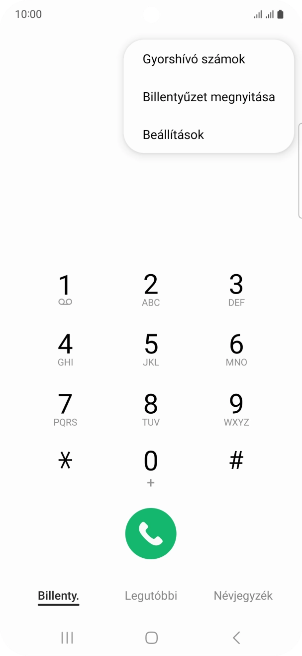 Válaszd a Beállítások lehetőséget. Válaszd a Beállítások lehetőséget.
