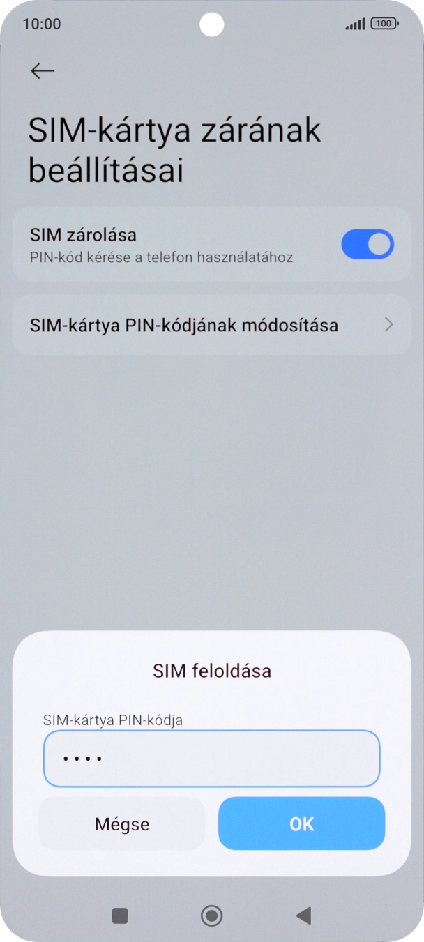 Írd be a PIN-kódot, és válaszd az OK lehetőséget.
