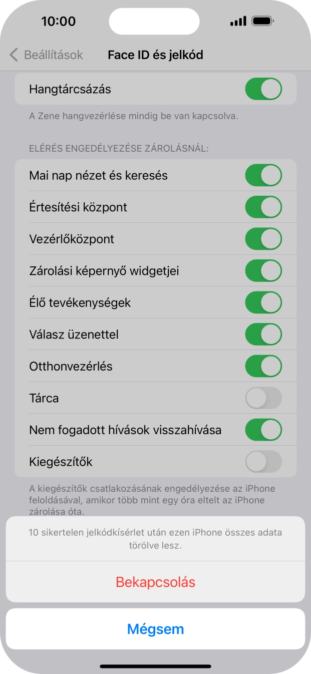Válaszd a Bekapcsolás lehetőséget, és írd be a képernyőzárkódot.
