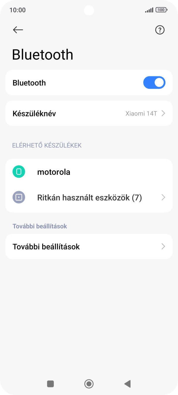 Válaszd ki a kívánt Bluetooth-eszközt, és kövesd a kijelzőn megjelenő utasításokat annak telefonodhoz történő csatlakoztatásához. Válaszd ki a kívánt Bluetooth-eszközt, és kövesd a kijelzőn megjelenő utasításokat annak telefonodhoz történő csatlakoztatásához.