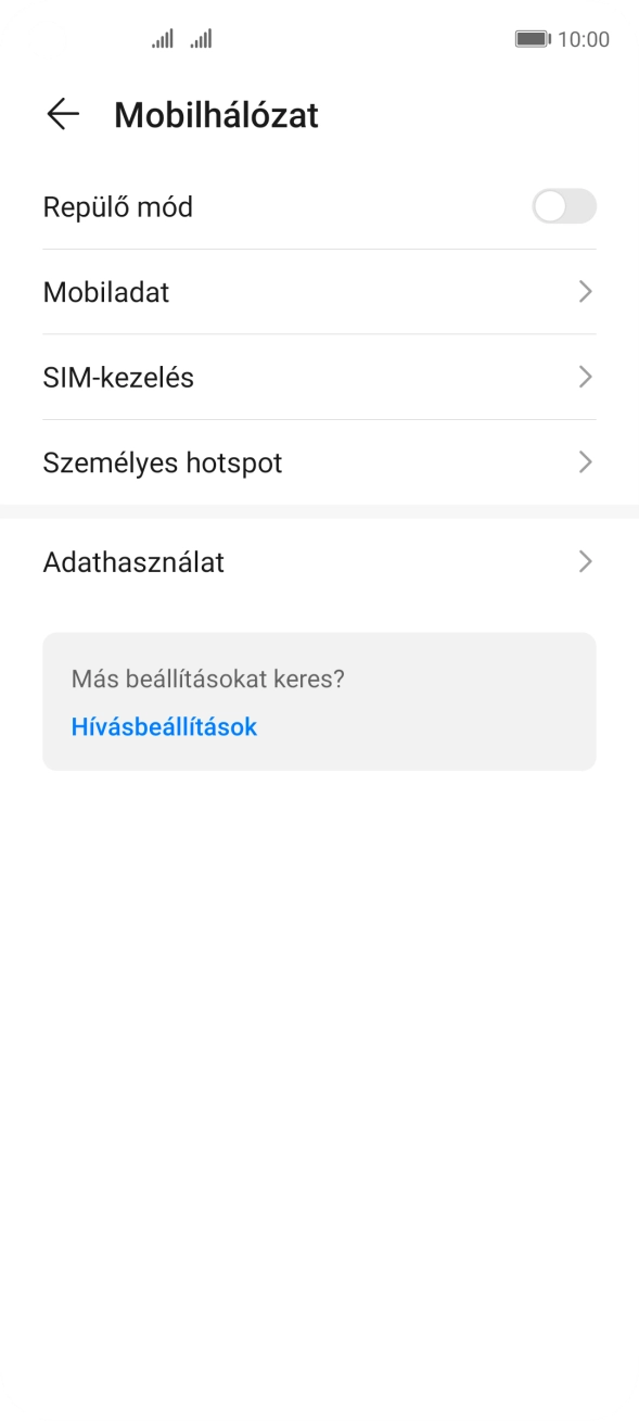 Válaszd a Mobiladat lehetőséget. Válaszd a Mobiladat lehetőséget.