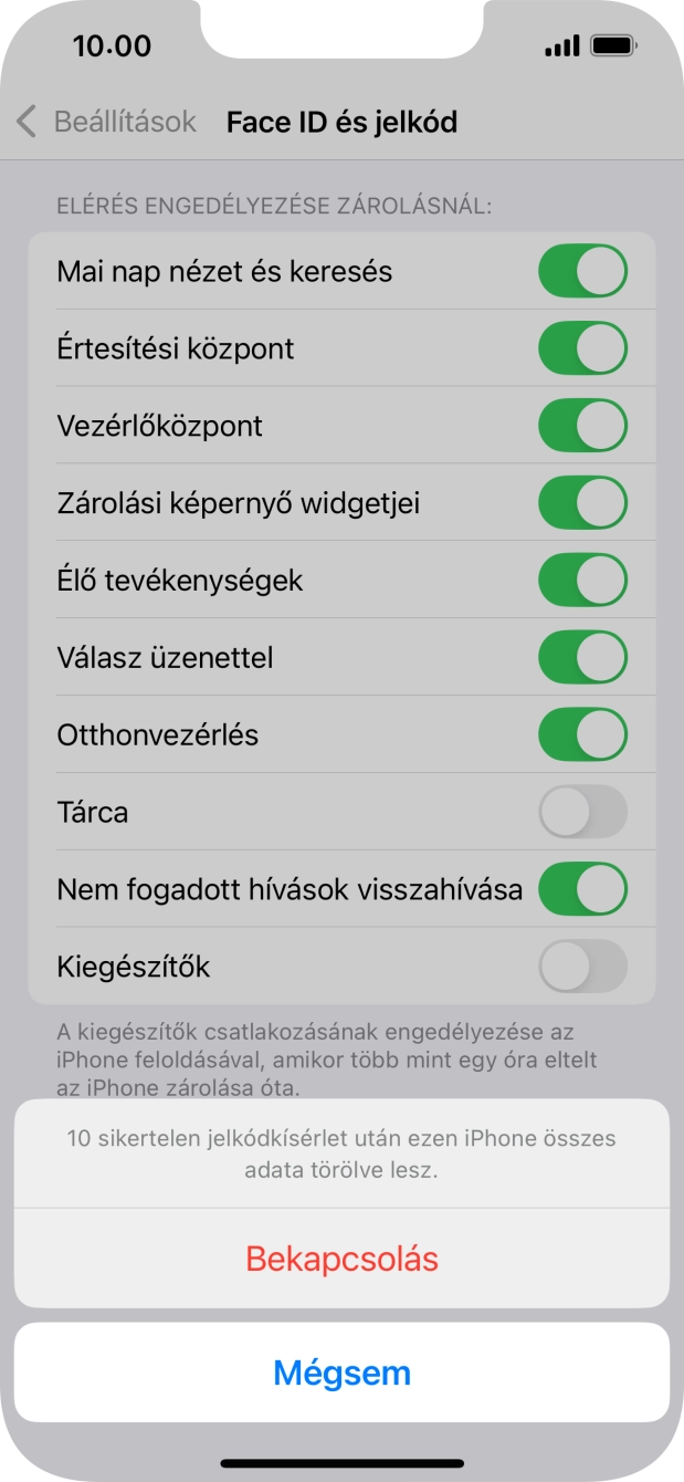 Ha bekapcsolod a funkciót, válaszd a Bekapcsolás lehetőséget.