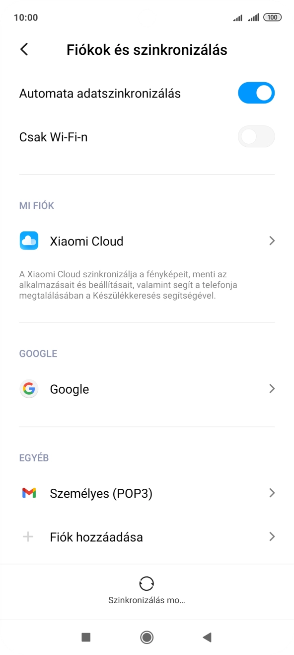 A befejezéshez, és ahhoz, hogy visszatérhess a főképernyőhöz, nyomd meg a főgombot.