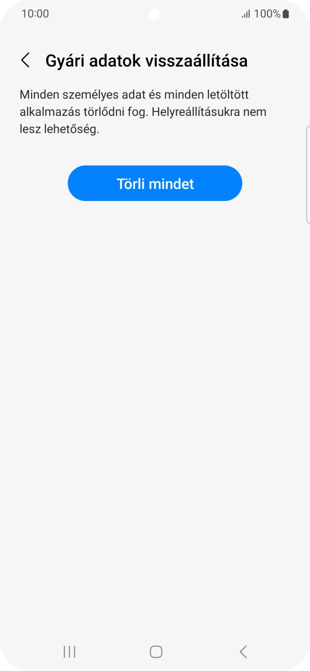 Válaszd a Törli mindet lehetőséget. Várj egy kicsit, amíg a telefon visszaállítja a gyári beállításokat. A telefon konfigurálásához és ahhoz, hogy üzemkész állapotba hozd, kövesd a képernyőn megjelenő utasításokat. Válaszd a Törli mindet lehetőséget. Várj egy kicsit, amíg a telefon visszaállítja a gyári beállításokat. A telefon konfigurálásához és ahhoz, hogy üzemkész állapotba hozd, kövesd a képernyőn megjelenő utasításokat.