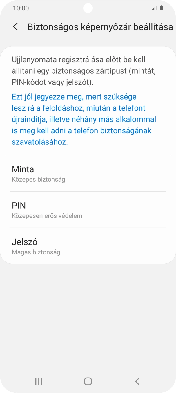 Válaszd ki a kívánt képernyőzárkódot, és kövesd a kijelzőn megjelenő utasításokat egy extra képernyőzár létrehozásához.