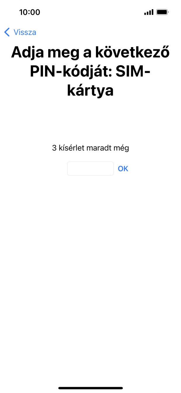 Amennyiben a SIM-kártyád zárolva van, írd be a PIN-kódodat, és válaszd az OK lehetőséget.