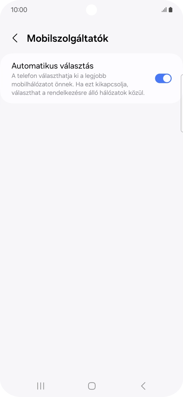 Kattints az „Automatikus választás” melletti csúszkára a funkció kikapcsolásához, és várj, amíg a telefon keresi az elérhető hálózatot. Kattints az „Automatikus választás” melletti csúszkára a funkció kikapcsolásához, és várj, amíg a telefon keresi az elérhető hálózatot.