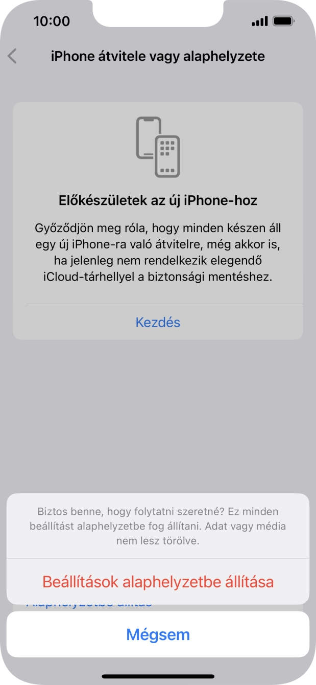 Válaszd a Beállítások alaphelyzetbe állítása lehetőséget. Várj egy kicsit, amíg a telefon visszaállítja a gyári beállításokat. A telefon konfigurálásához és ahhoz, hogy üzemkész állapotba hozd, kövesd a képernyőn megjelenő utasításokat.