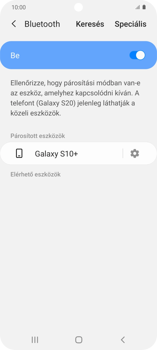 A befejezéshez, és ahhoz, hogy visszatérhess a főképernyőhöz, nyomd meg a főgombot.