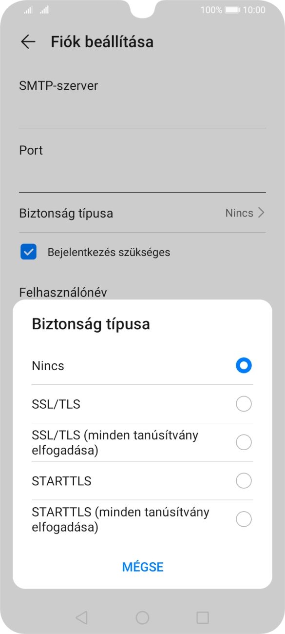 Válaszd a Nincs lehetőséget.