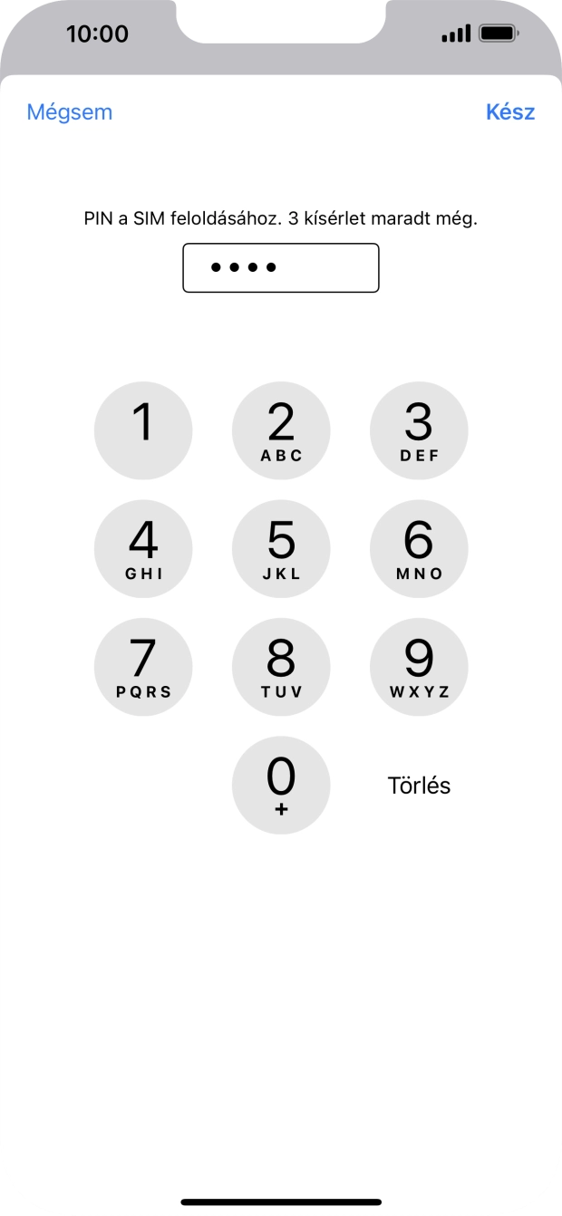 Írd be a PIN-kódod, és válaszd a Kész lehetőséget. Írd be a PIN-kódod, és válaszd a Kész lehetőséget.