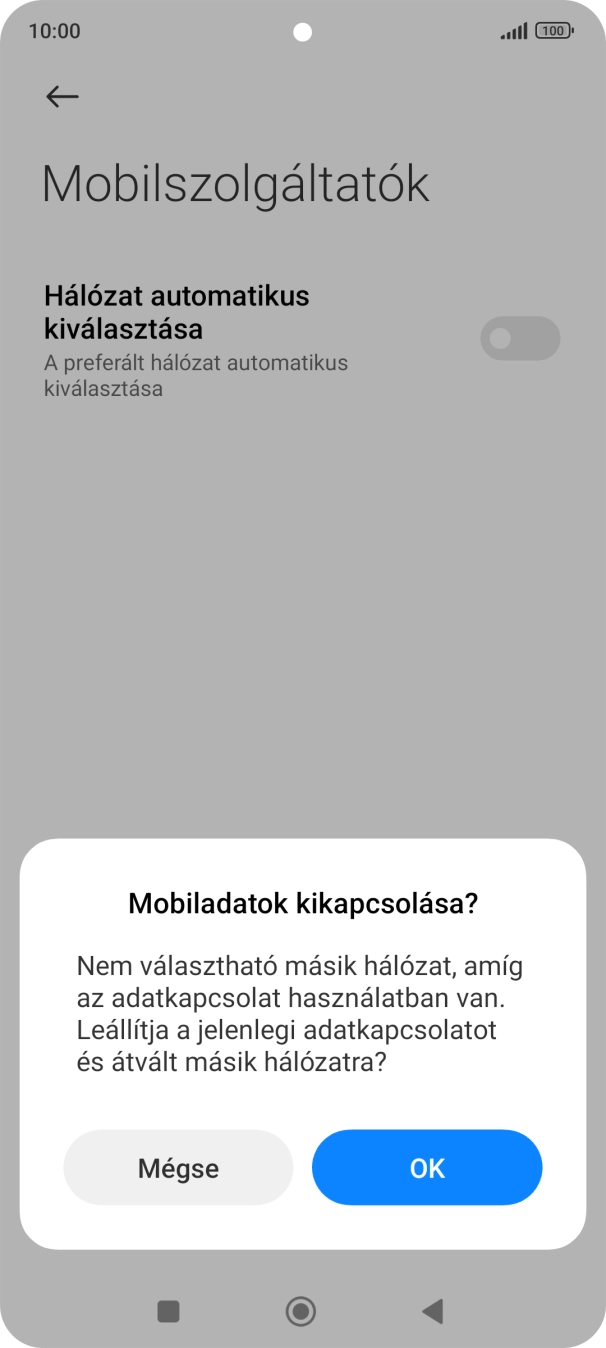 Válaszd az OK lehetőséget a funkció kikapcsolásához, és várj, amíg a telefon keresi az elérhető hálózatot. Válaszd az OK lehetőséget a funkció kikapcsolásához, és várj, amíg a telefon keresi az elérhető hálózatot.