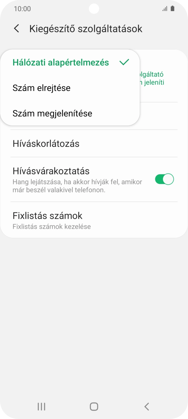 Válaszd a Szám megjelenítése lehetőséget a hívószámküldés bekapcsolásához.