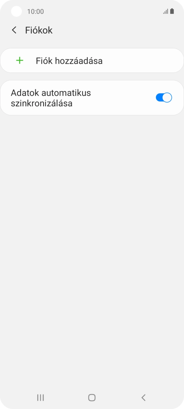 Válaszd a Fiók hozzáadása lehetőséget.