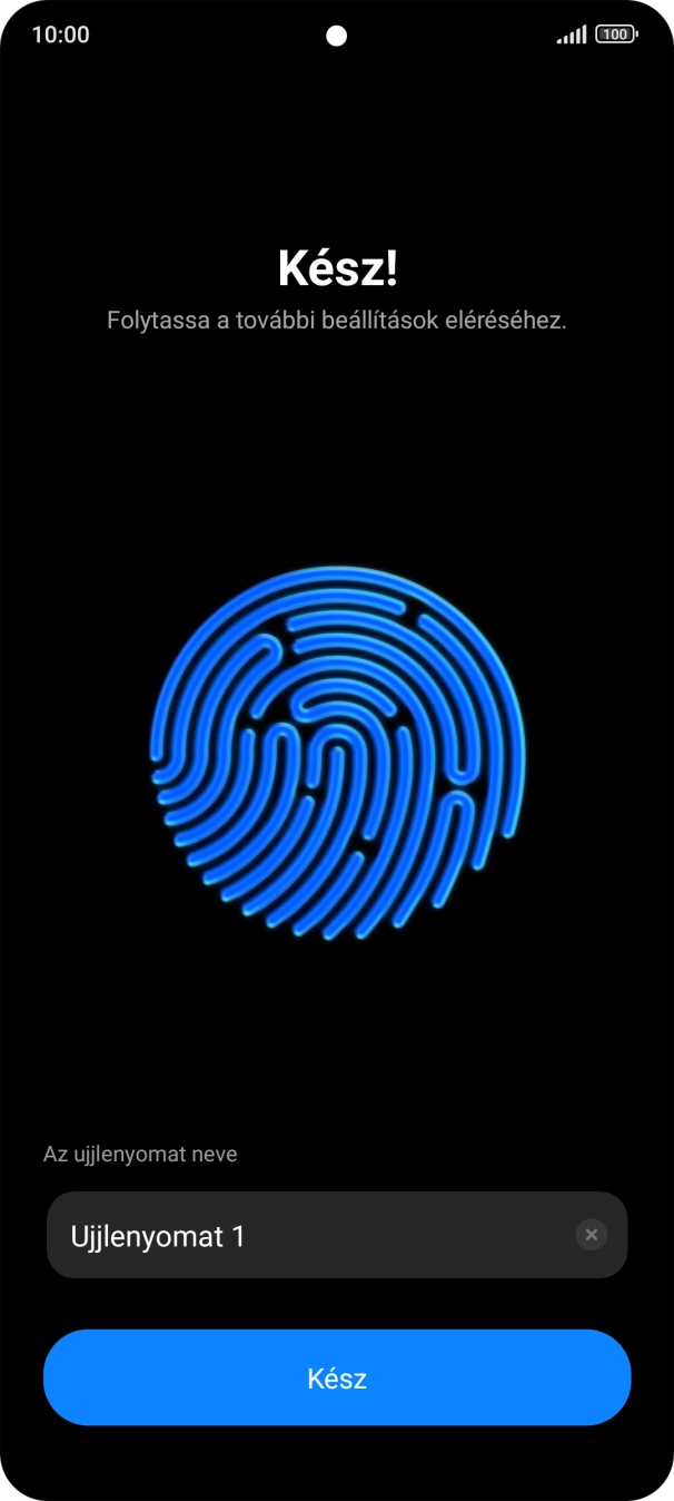 Válaszd a Kész lehetőséget.