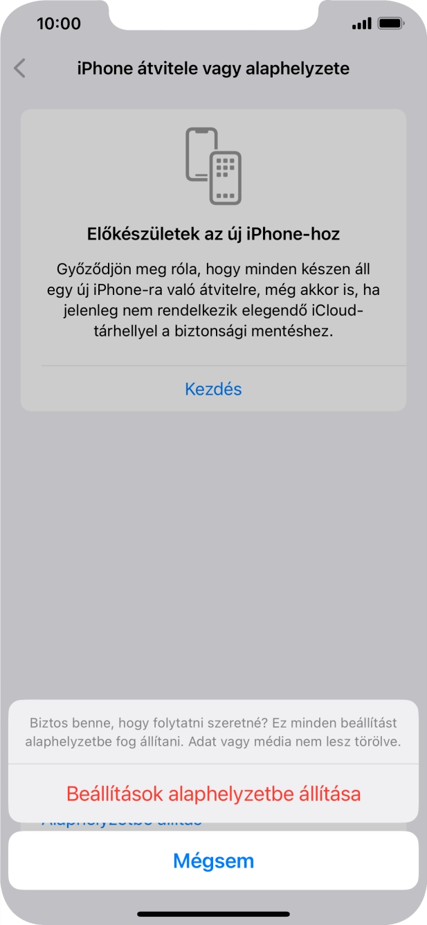 Válaszd a Beállítások alaphelyzetbe állítása lehetőséget. Várj egy kicsit, amíg a telefon visszaállítja a gyári beállításokat. A telefon konfigurálásához és ahhoz, hogy üzemkész állapotba hozd, kövesd a képernyőn megjelenő utasításokat. Válaszd a Beállítások alaphelyzetbe állítása lehetőséget. Várj egy kicsit, amíg a telefon visszaállítja a gyári beállításokat. A telefon konfigurálásához és ahhoz, hogy üzemkész állapotba hozd, kövesd a képernyőn megjelenő utasításokat.