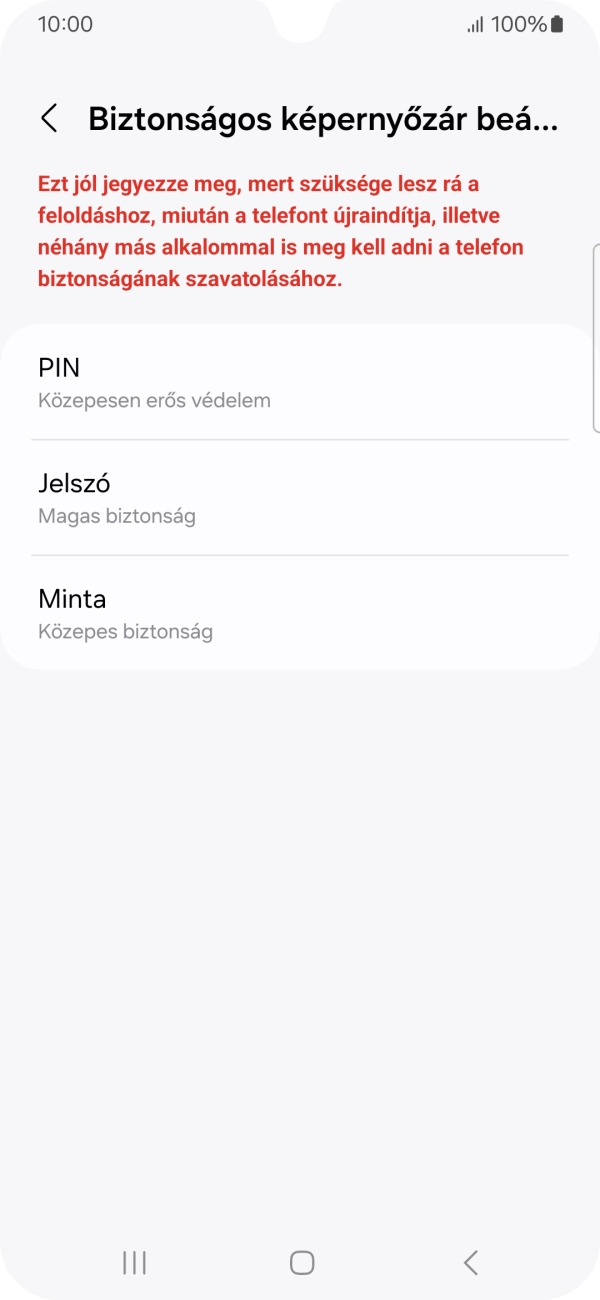 Válaszd ki a kívánt képernyőzárkódot, és kövesd a kijelzőn megjelenő utasításokat egy extra képernyőzár létrehozásához. Válaszd ki a kívánt képernyőzárkódot, és kövesd a kijelzőn megjelenő utasításokat egy extra képernyőzár létrehozásához.