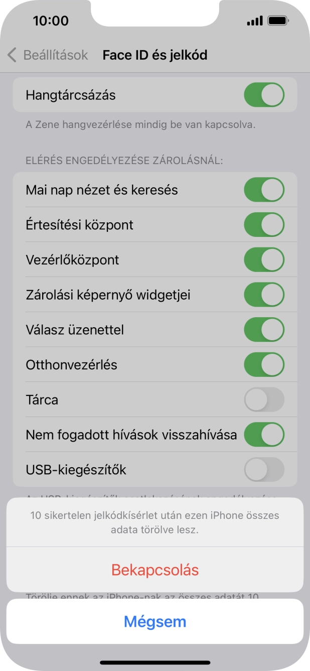 Ha bekapcsolod a funkciót, válaszd a Bekapcsolás lehetőséget.