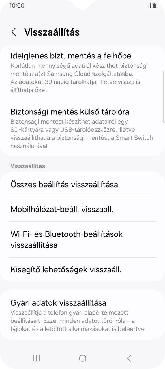 Válaszd a Gyári adatok visszaállítása lehetőséget.