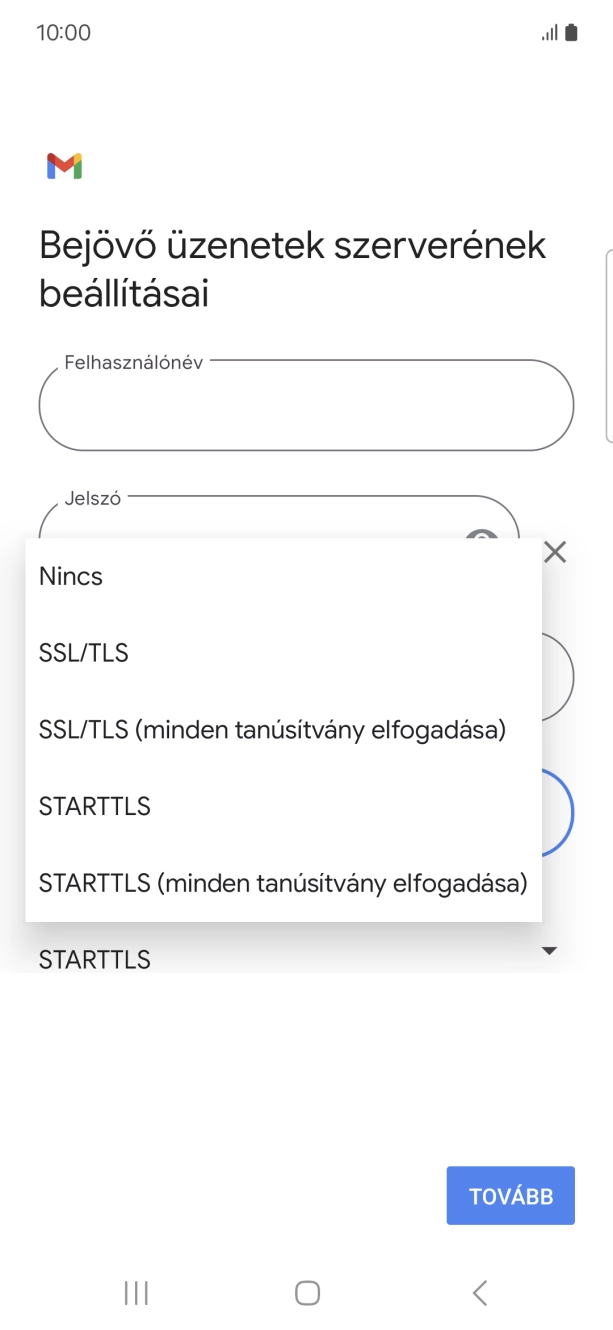 Válaszd az SSL/TLS lehetőséget.