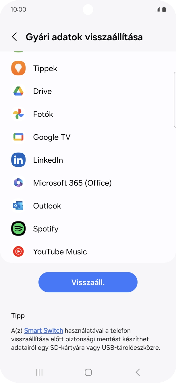 Válaszd a Visszaáll. lehetőséget.