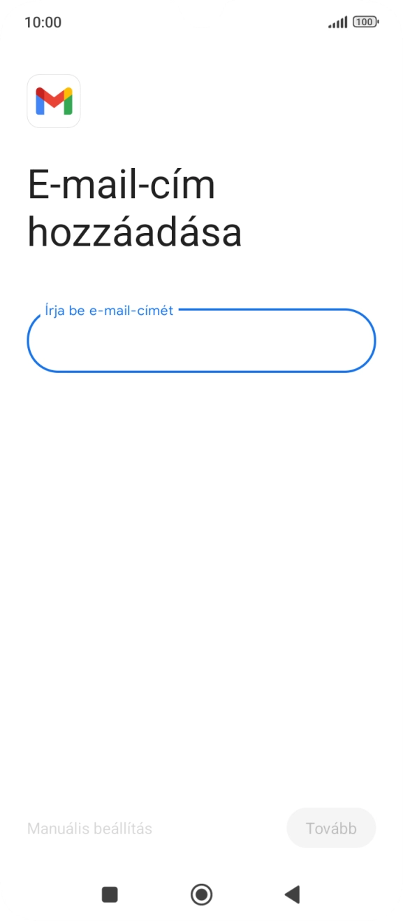 Kattints az „Írja be e-mail-címét” alatti mezőre, és írd be az e-mail címedet.