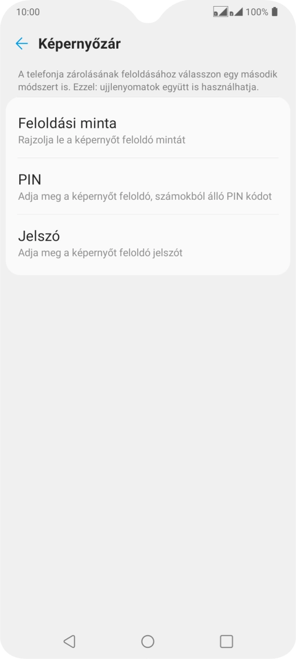 Kattints a kívánt képernyőzár-típusra. Kattints a kívánt képernyőzár-típusra.