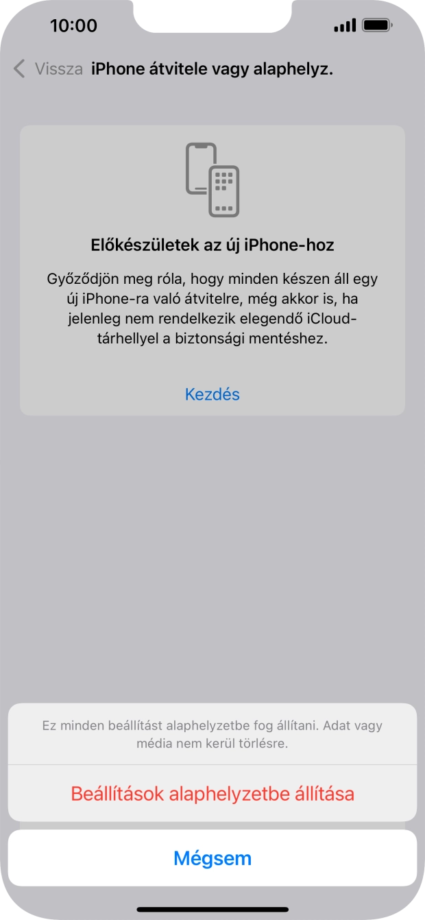 Válaszd a Beállítások alaphelyzetbe állítása lehetőséget. Várj egy kicsit, amíg a telefon visszaállítja a gyári beállításokat. A telefon konfigurálásához és ahhoz, hogy üzemkész állapotba hozd, kövesd a képernyőn megjelenő utasításokat.