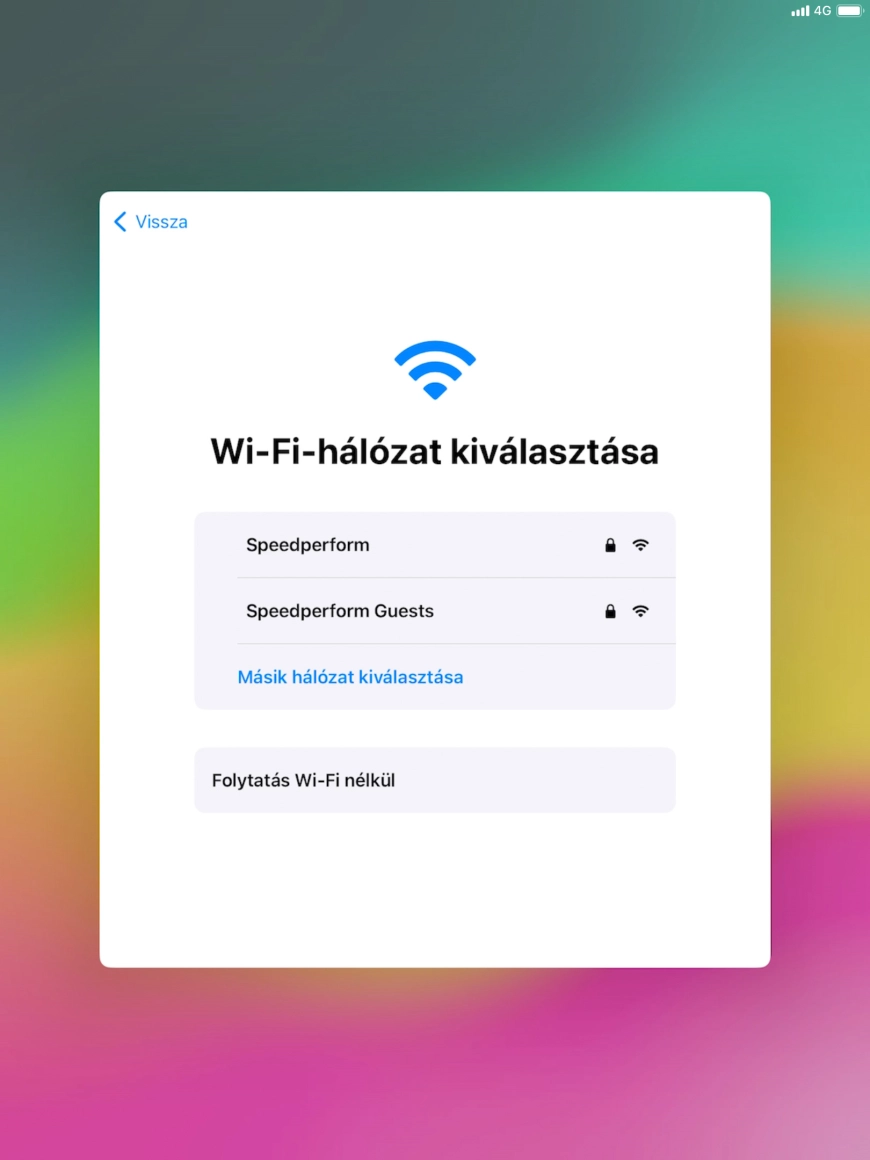 Válaszd ki a kívánt Wi-Fi hálózatot. Válaszd ki a kívánt Wi-Fi hálózatot.