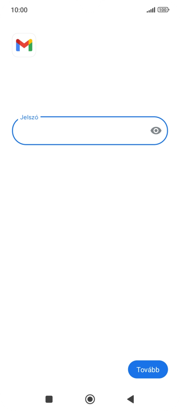 Válaszd a Tovább lehetőséget.