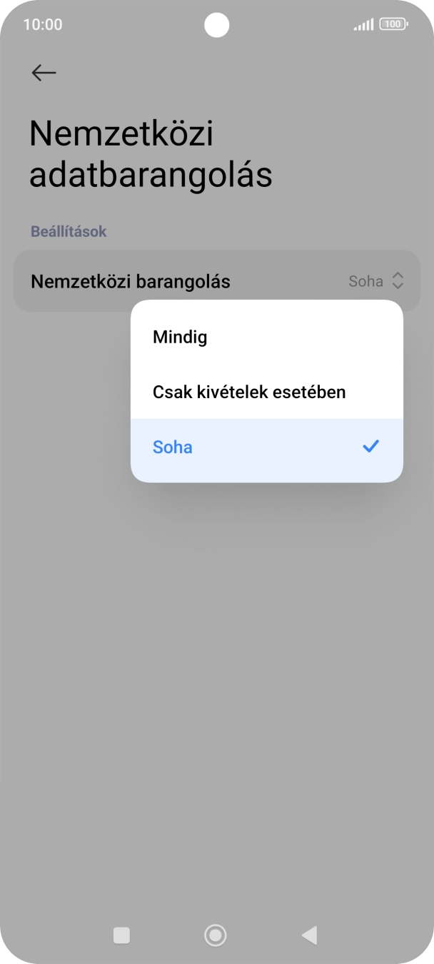 A funkció be- vagy kikapcsolásához válaszd a a kívánt beállítást. A funkció be- vagy kikapcsolásához válaszd a a kívánt beállítást.