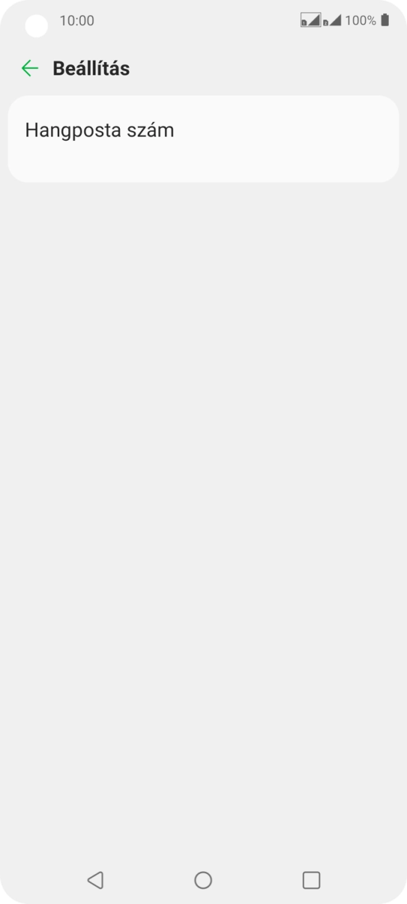 Válaszd a Hangposta szám lehetőséget. Válaszd a Hangposta szám lehetőséget.