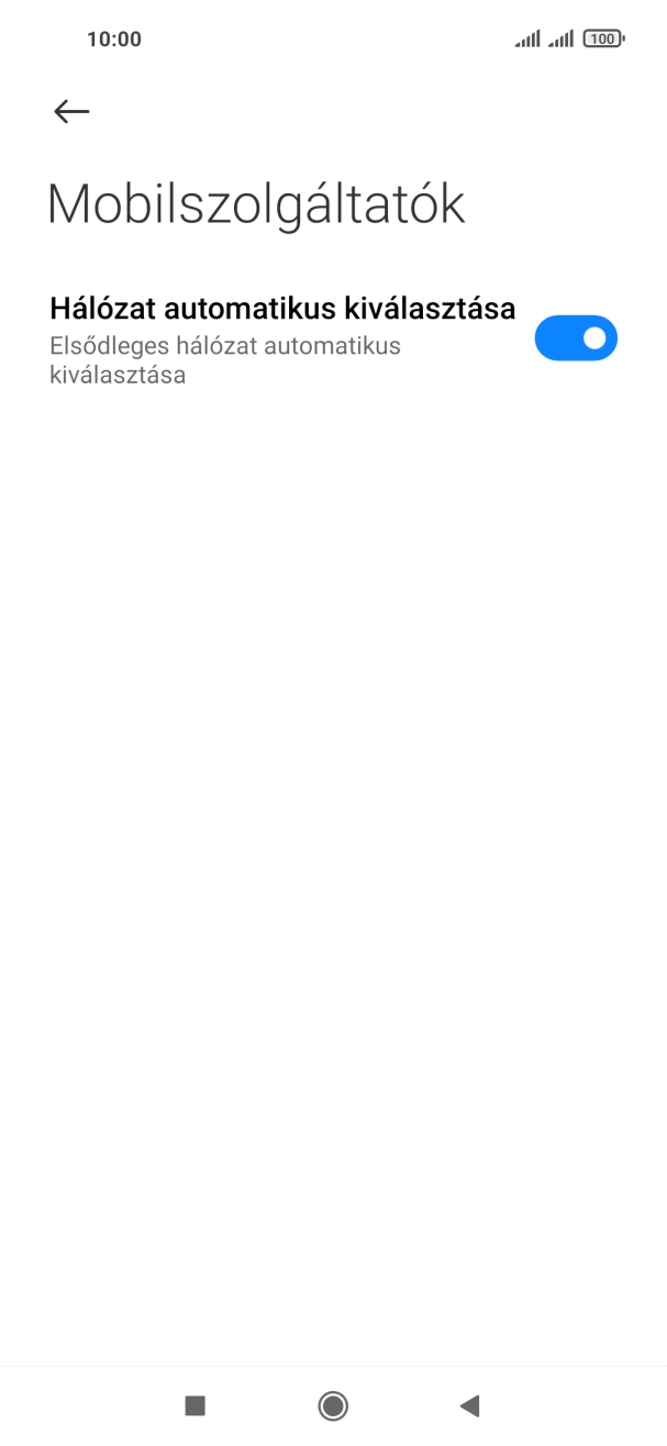 Kattints a „Hálózat automatikus kiválasztása” melletti csúszkára a funkció kikapcsolásához. Kattints a „Hálózat automatikus kiválasztása” melletti csúszkára a funkció kikapcsolásához.