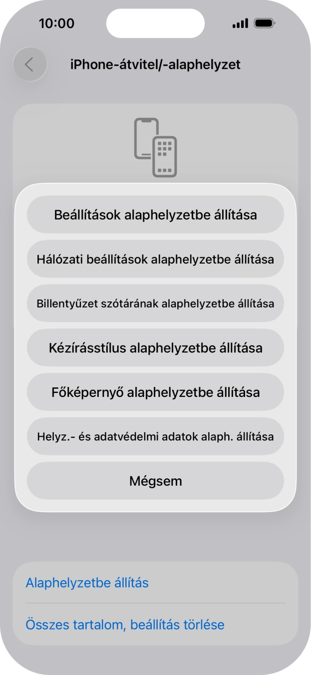 Válaszd a Beállítások alaphelyzetbe állítása lehetőséget. Válaszd a Beállítások alaphelyzetbe állítása lehetőséget.