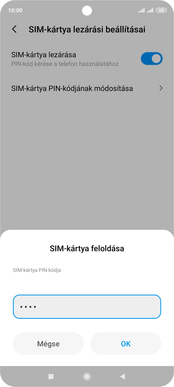 Írd be a PIN-kódot, és válaszd az OK lehetőséget.