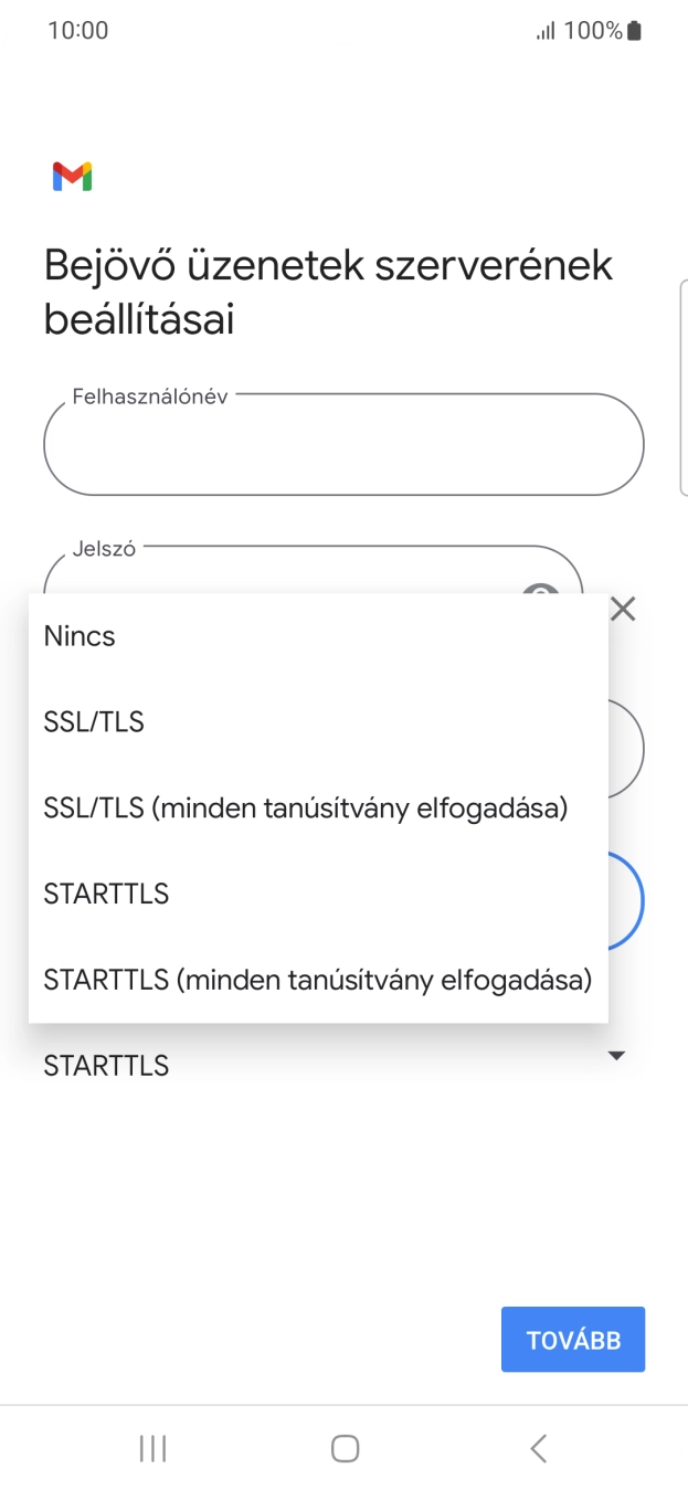 Válaszd az SSL/TLS lehetőséget.