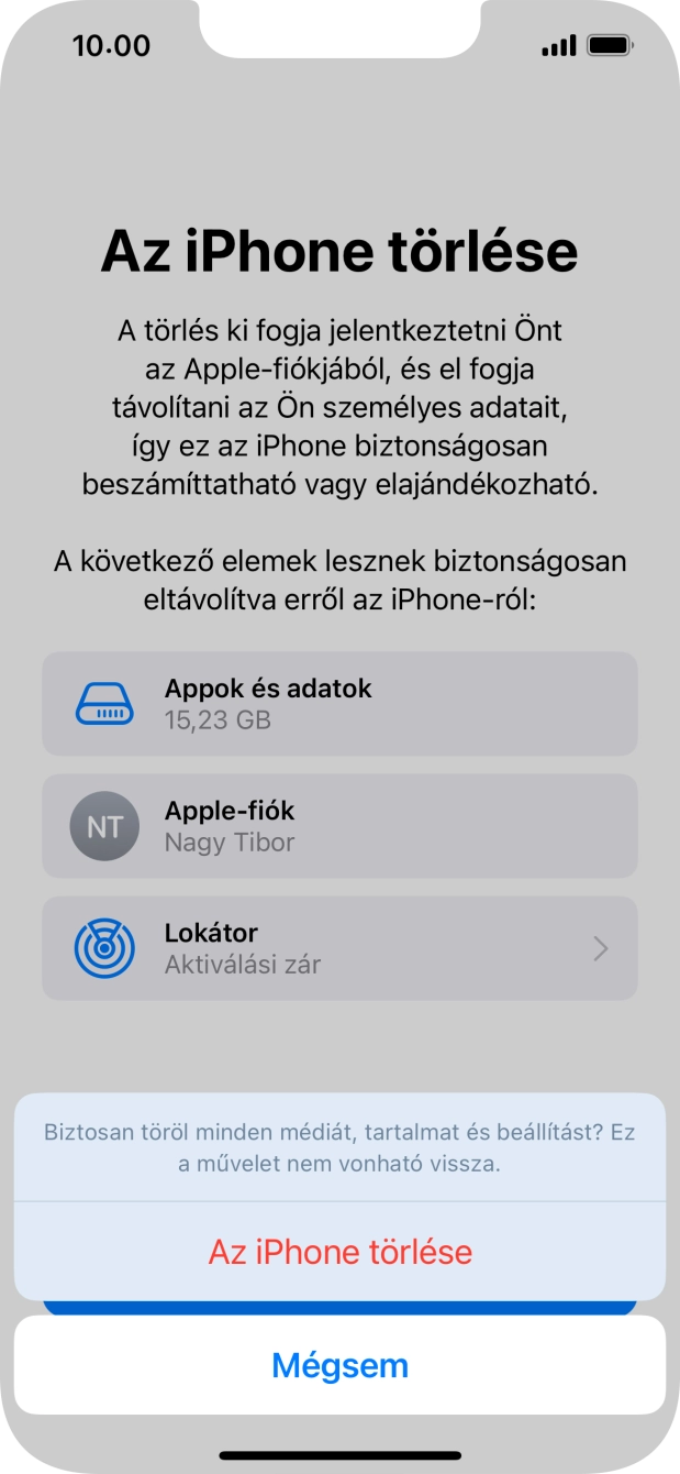 Válaszd Az iPhone törlése lehetőséget. Válaszd Az iPhone törlése lehetőséget.
