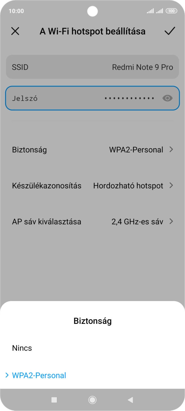 Válaszd a WPA2-Personal lehetőséget, ha jelszóval szeretnéd védeni a Wi-Fi hotspotodat. Válaszd a WPA2-Personal lehetőséget, ha jelszóval szeretnéd védeni a Wi-Fi hotspotodat.