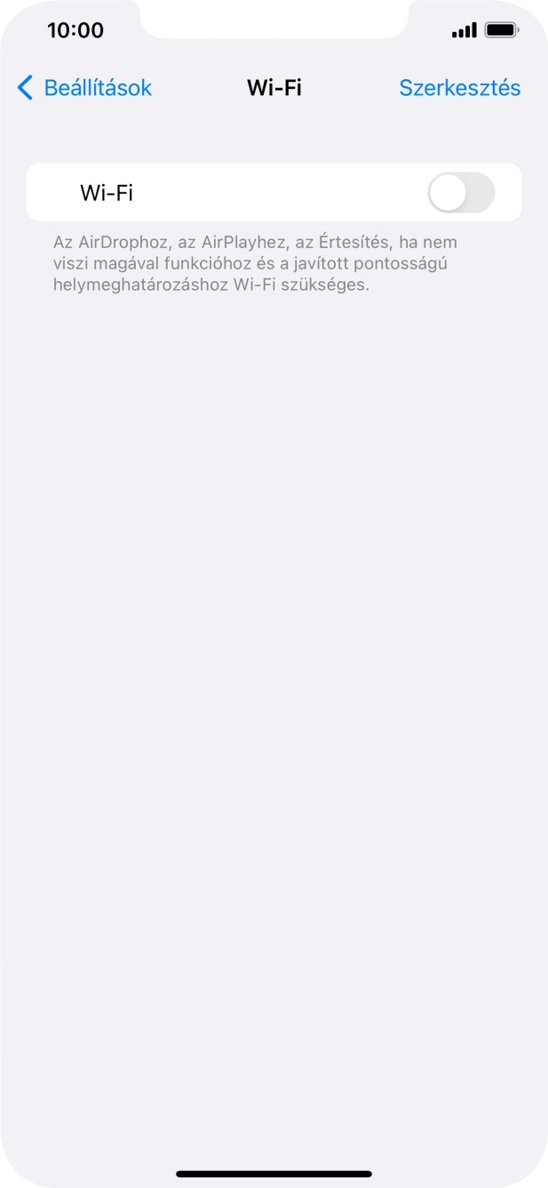 Kattints a „Wi-Fi” melletti csúszkára a funkció bekapcsolásához. Kattints a „Wi-Fi” melletti csúszkára a funkció bekapcsolásához.
