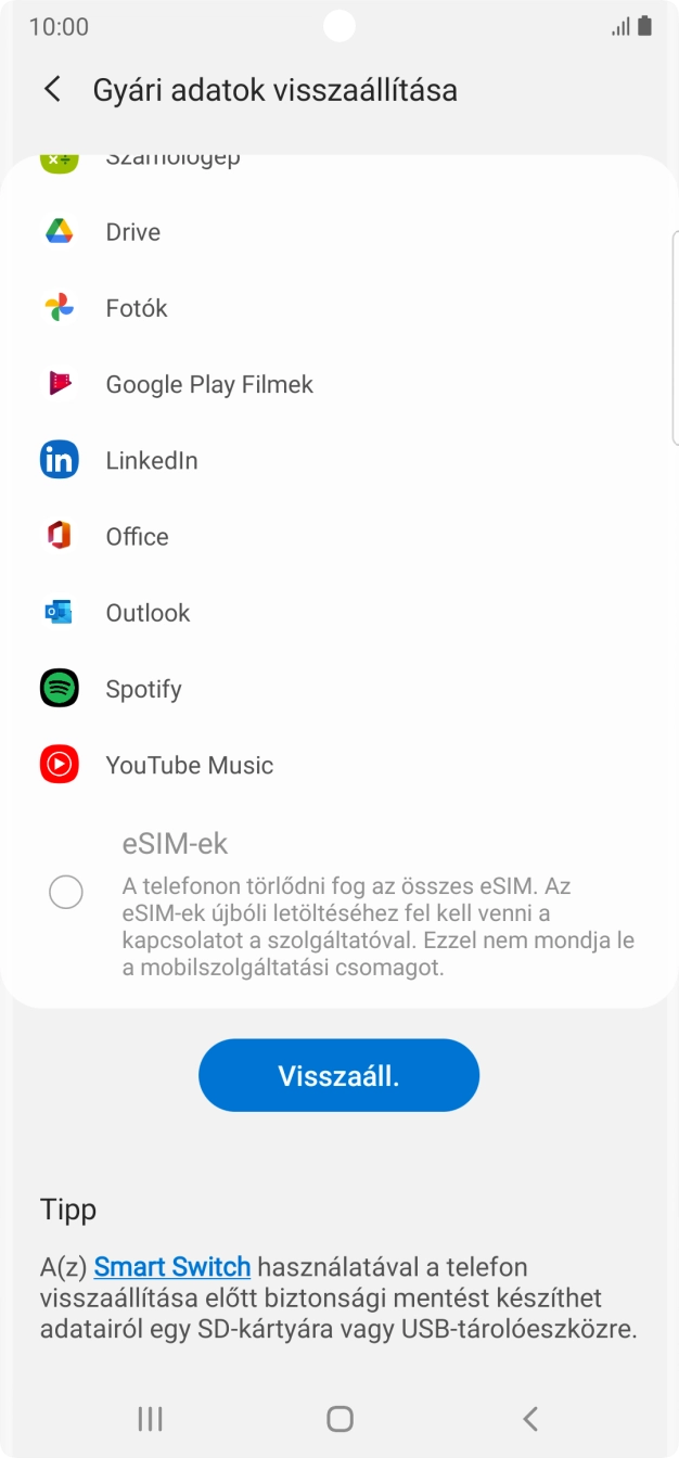 Válaszd a Visszaáll. lehetőséget. Válaszd a Visszaáll. lehetőséget.