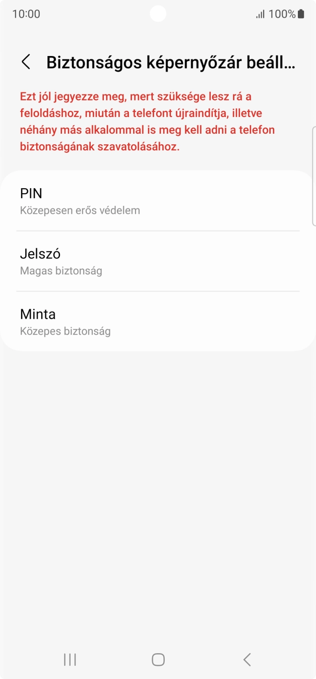 Válaszd ki a kívánt képernyőzárkódot, és kövesd a kijelzőn megjelenő utasításokat egy extra képernyőzár létrehozásához. Válaszd ki a kívánt képernyőzárkódot, és kövesd a kijelzőn megjelenő utasításokat egy extra képernyőzár létrehozásához.
