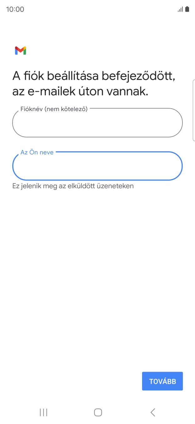 Válaszd a TOVÁBB lehetőséget.