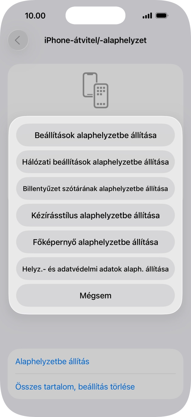 Válaszd a Beállítások alaphelyzetbe állítása lehetőséget. Válaszd a Beállítások alaphelyzetbe állítása lehetőséget.