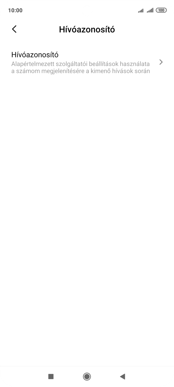 Válaszd a Hívóazonosító lehetőséget.